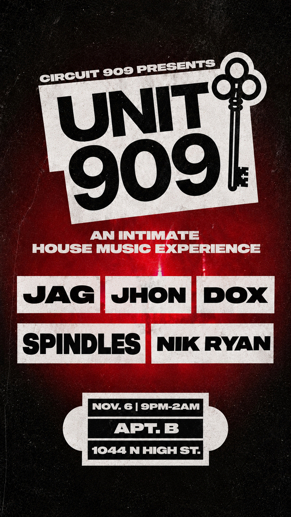 UNIT 909 AT APT. B | NOVEMBER 6TH