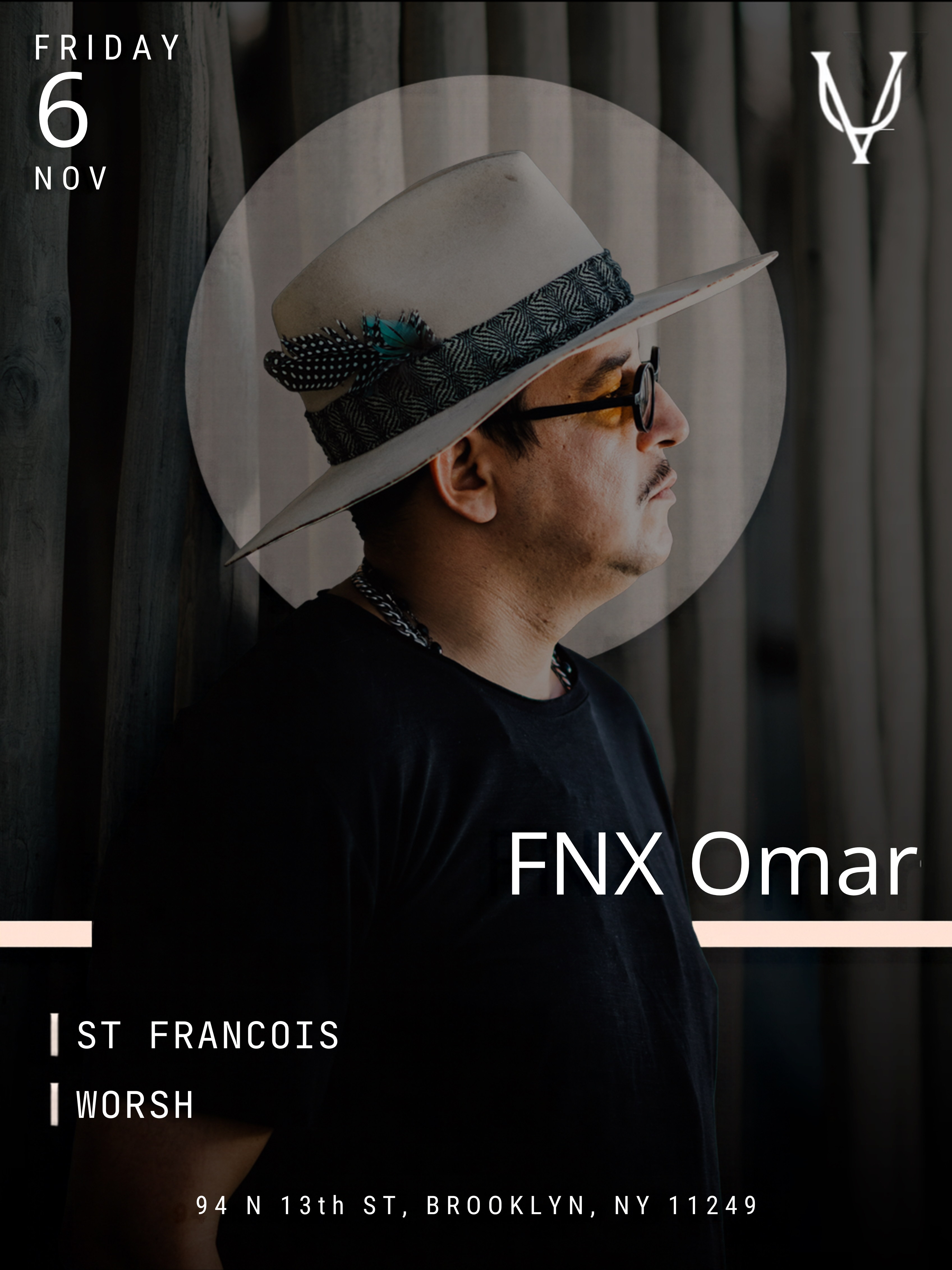 FNX OMAR & GUESTS