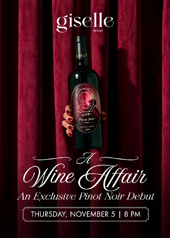 A WINE AFFAIR DEBUT @ GISELLE