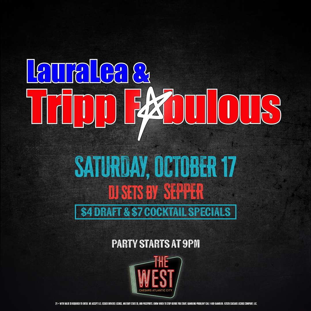 LauraLea & Tripp Fabulous: Live Music at The West | Caesars AC Nightlife