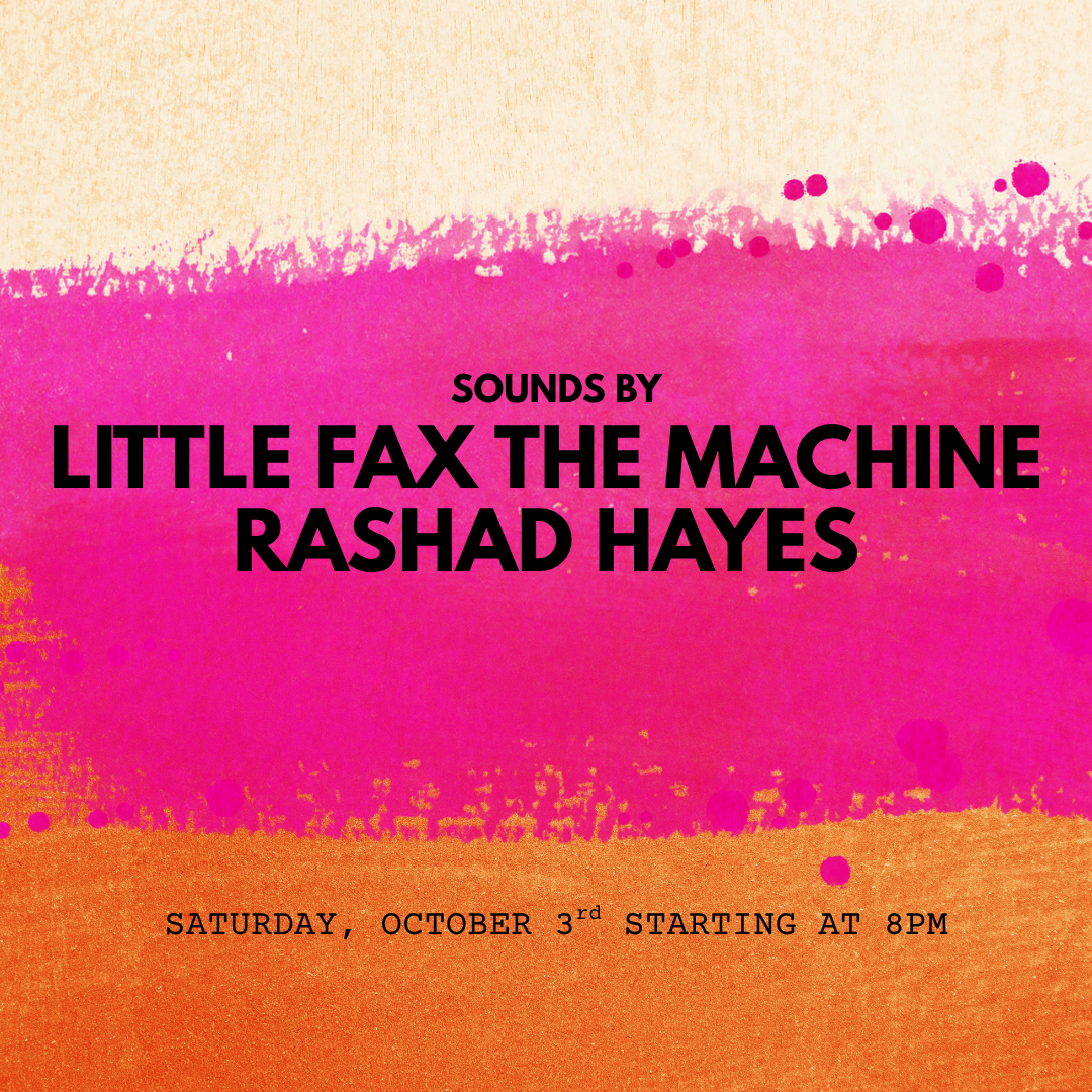 LITTLE FAX THE MACHINE | RASHAD HAYES
