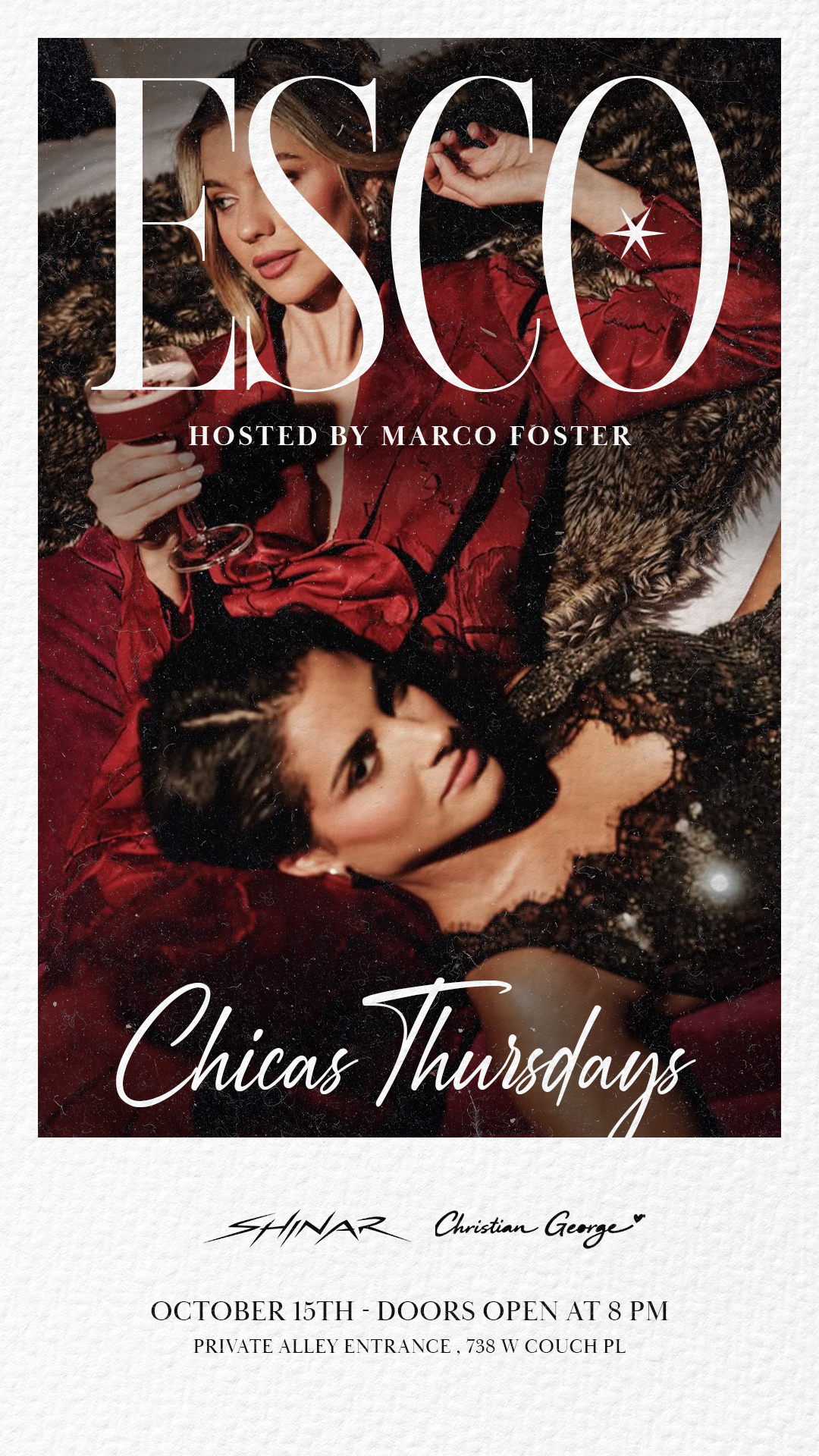 Chicas Thursday! With Deja Reve & Marco Foster