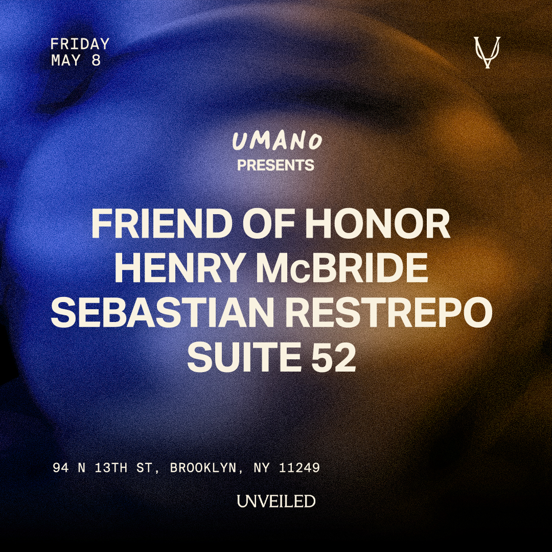 Umano at Unveiled NY: May 8th