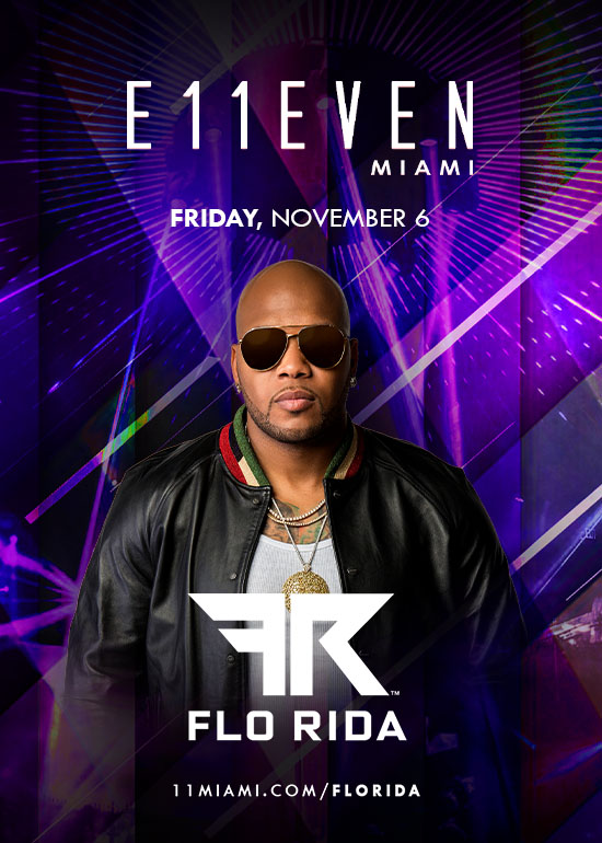 FLO RIDA AT E11EVEN