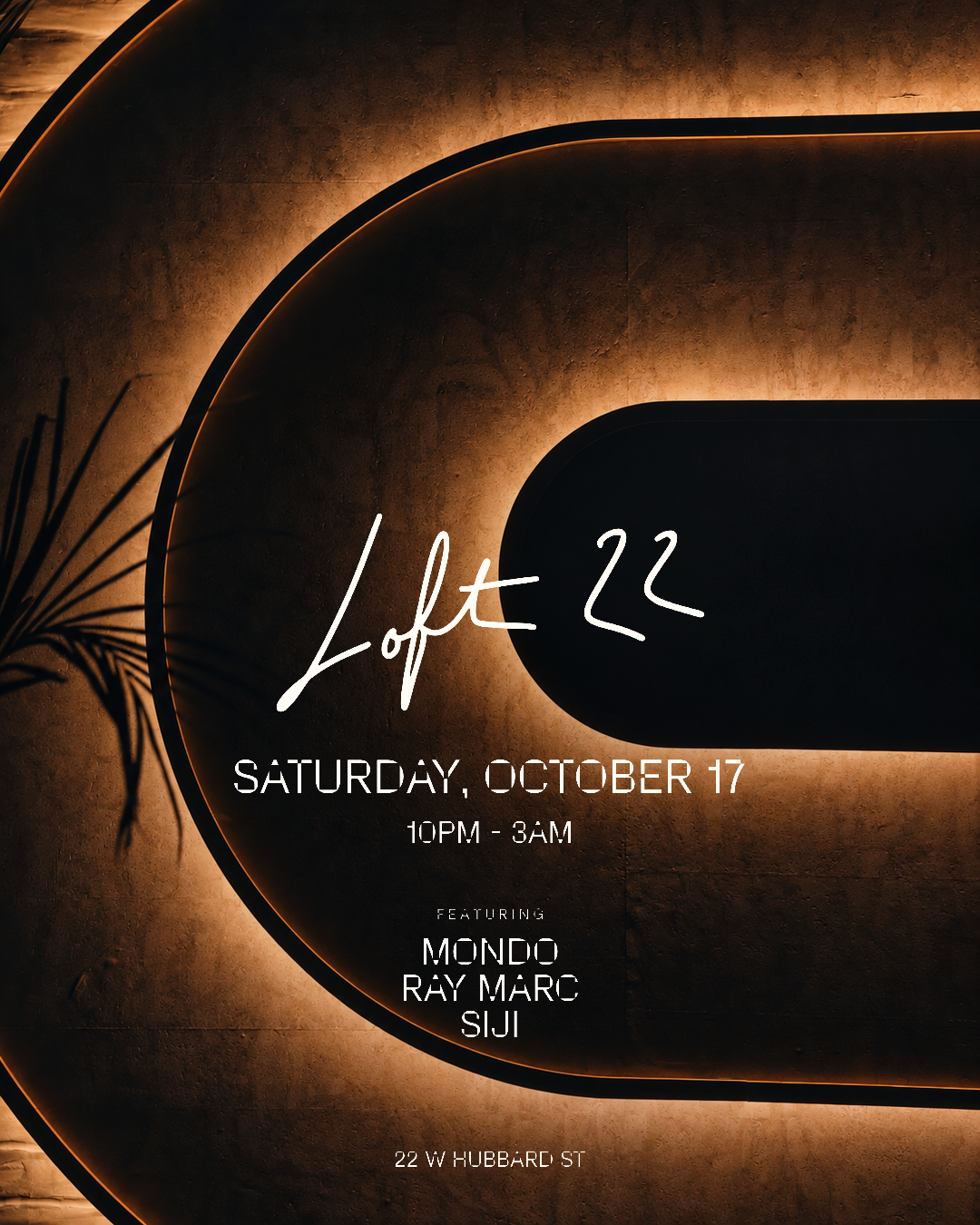 Loft 22 ft. MONDO & Friends