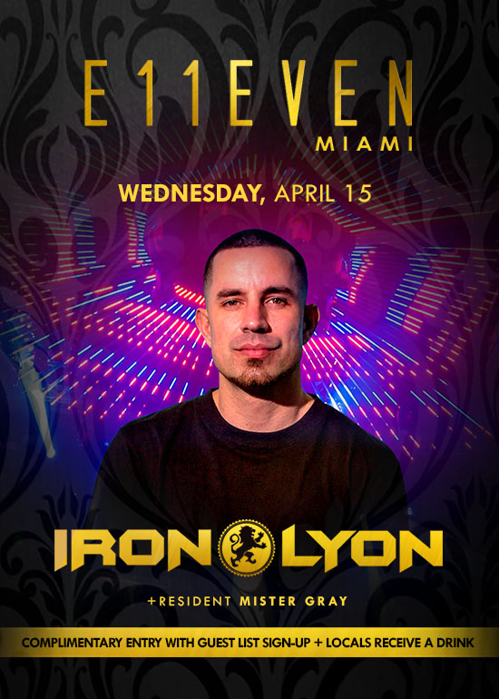 IRON LYON AT E11EVEN